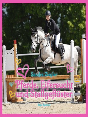 cover image of Pferde, Eifersucht und Stallgeflüster